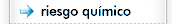 riesgo qu�mico