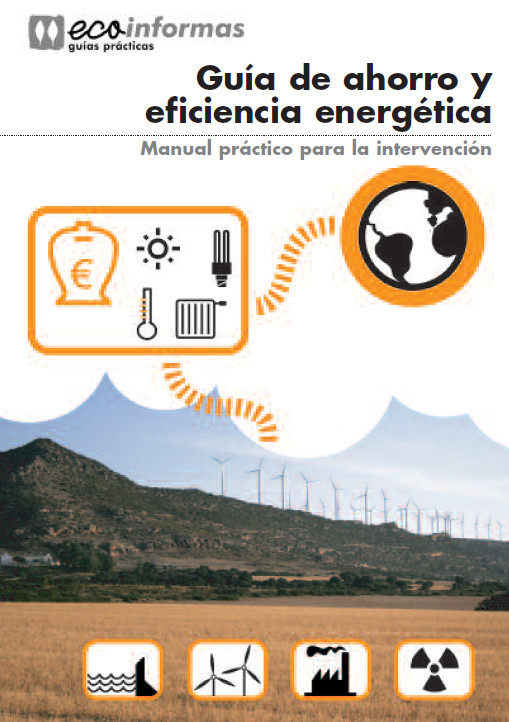 Publicaci�n ISTAS: Gu�a de ahorro y eficiencia energ�tica. Manual pr�ctico para la intervenci�n. 