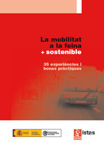 Publicaci�n ISTAS: La mobilitat a la feina + sostenible. Noviembre de 2008. 