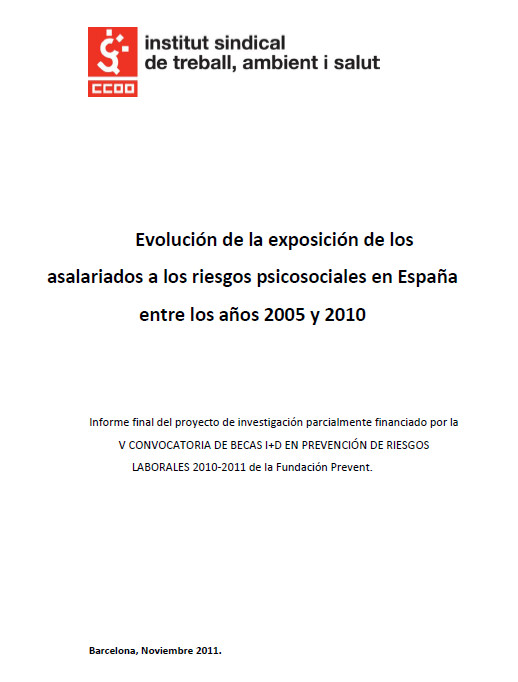 Publicaci�n ISTAS: Evoluci�n de la exposici�n de los asalariados a los riesgos psicosociales en Espa�a entre los a�os 2005 y 2010. 