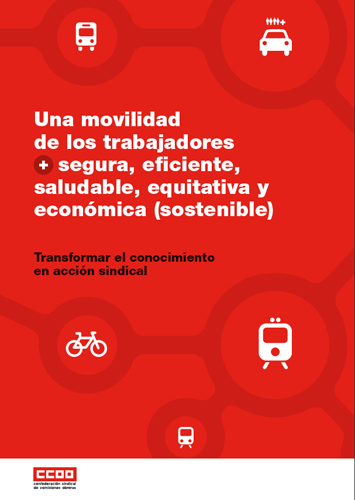 Publicaci�n ISTAS: Una movilidad de los trabajadores segura, eficiente, saludable, equitativa y econ�mica (sostenible). 