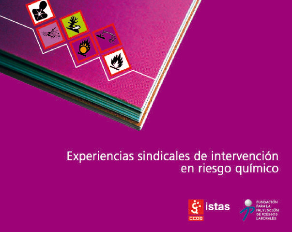 Publicaci�n ISTAS: Cat�logo de experiencias sindicales de intervenci�n en riesgo qu�mico. 