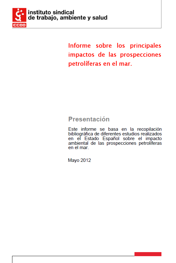 Publicaci�n ISTAS: Informe sobre los principales impactos de las prospecciones petrol�feras en el mar.. 