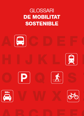 Publicaci�n ISTAS: Glossari de mobilitat sostenible. Diciembre de 2009. 