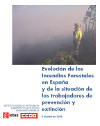 Publicaci�n ISTAS: Incendios Forestales 2008: Evoluci�n de los Incendios Forestales en Espa�a y de la situaci�n de los trabajadores de prevenci�n y extinci�n. 