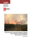 Publicaci�n ISTAS: Incendios Forestales 2009: Evoluci�n de los incendios forestales en Espa�a y de la situaci�n de los trabajadores de prevenci�n y extinci�n. 