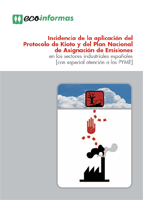 Publicaci�n ISTAS: Incidencia de la aplicaci�n del Protocolo de Kioto y del Plan Nacional de Asignaci�n de Emisiones. 