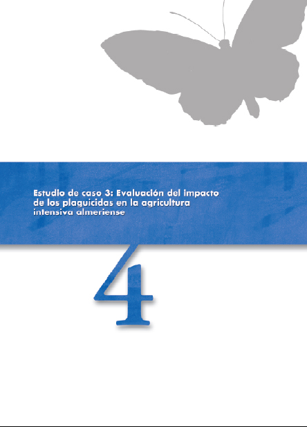 Publicaci�n ISTAS: Estudio de caso 3: Evaluaci�n del impacto de los plaguicidas en la agricultura intensiva almeriense. 