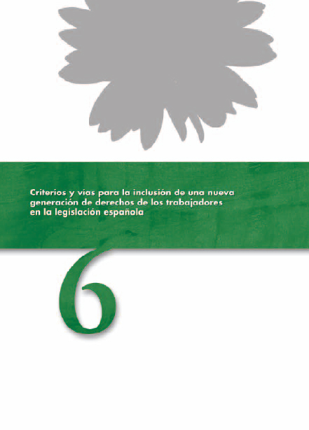 Publicaci�n ISTAS: Criterios y v�as para la inclusi�n de una nueva generaci�n de derechos de los trabajadores en la legislaci�n espa�ola. 