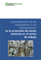 Publicaci�n ISTAS: Gu�a de participaci�n de los trabajadores y sus representantes en la protecci�n del medio ambiente en el centro de trabajo. 